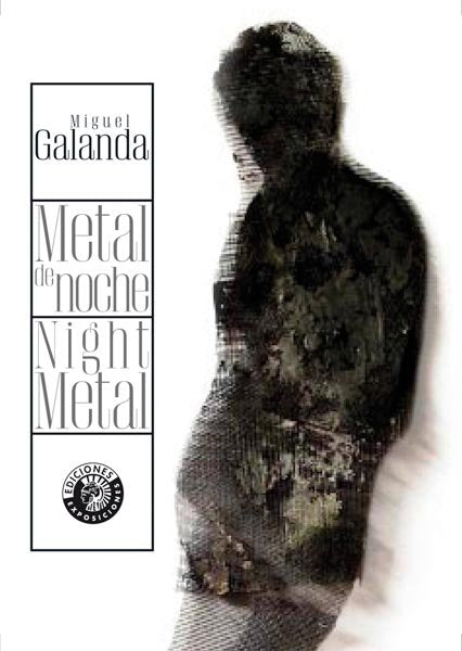 Metal de noche/Night metal, de Galanda, Miguel | portada del libro