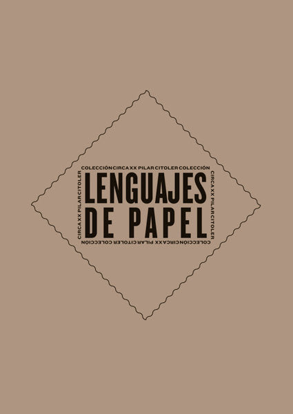 Lenguajes de papel: colección Circa XX. Pilar Citoler, de Varios autores | portada del libro