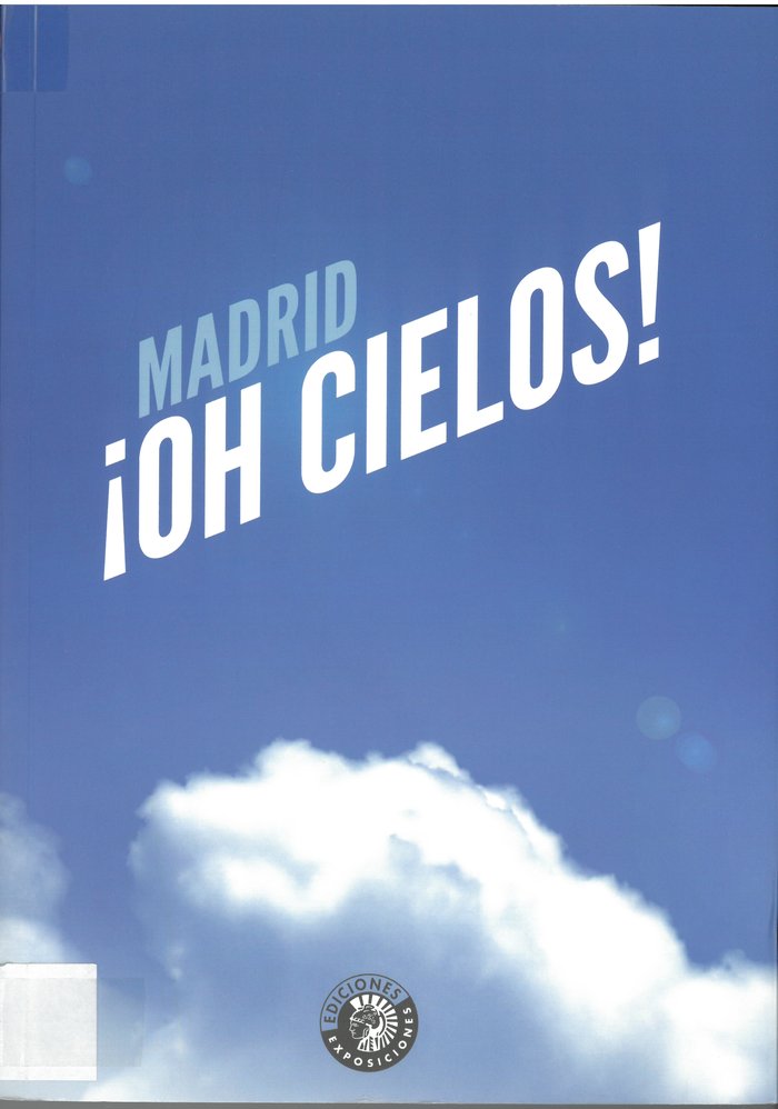 ¡Oh cielos!, de Pereira, Luis | portada del libro