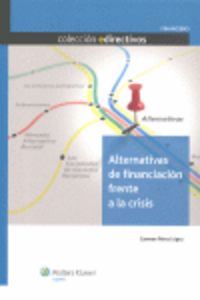 Alternativas de financiación frente a la crisis, de Pérez López, Carmen | portada del libro