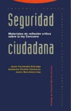 SEGURIDAD CIUDADANA RCA., de Jesús Fernández Entralgo | portada del libro