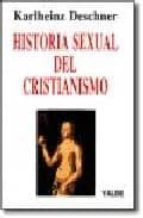 HA.SEXUAL DEL CRISTIANISMO, de Karlheinz Deschner | portada del libro