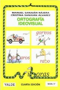 ORTOGRAFIA IDEOVISUAL 5 NE YALLEN29E, de SANJUAN NAJERA MANUEL#CRISTINA | portada del libro