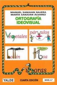 ORTOGRAFIA IDEOVISUAL 4 4ªED, de SANJUAN NAJERA,MANUEL | portada del libro