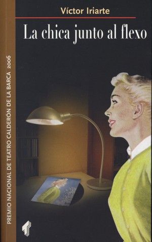 La chica junto al flexo, de Iriarte, Víctor | portada del libro