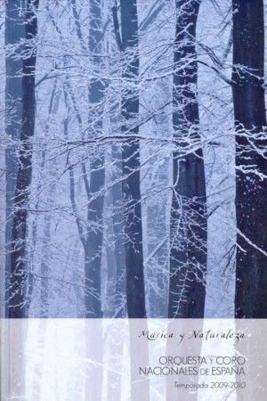 Música y naturaleza. Orquesta y Coro Nacionales de España, temporada 2009-2010 | portada del libro