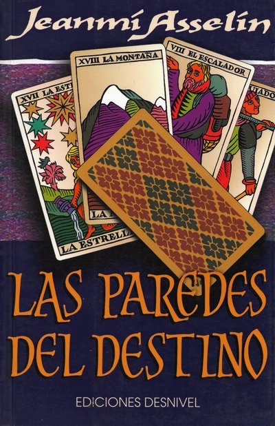 Paredes del destino, las, de ASSELIN | portada del libro