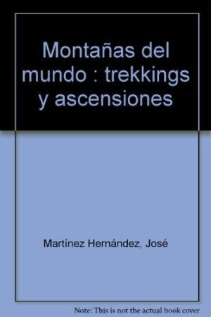 Montañas del mundo, de MARTINEZ HERNANDEZ | portada del libro