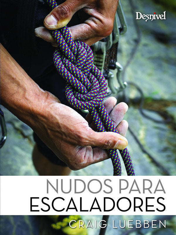 Nudos para escaladores, de LUEBBEN, CRAIG | portada del libro