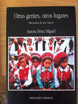 Otras gentes, otros lugares, de PEREZ MIGUEL | portada del libro