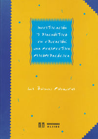Investigación y diagnóstico en educación, de Batanaz Palomares, Luis | portada del libro
