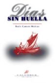 Días sin huella, de Maícas | portada del libro