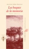 Los bosques de la memoria, de López Gradolí | portada del libro