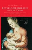 Retablo de Morales escrito por él mismo, de Lencero | portada del libro