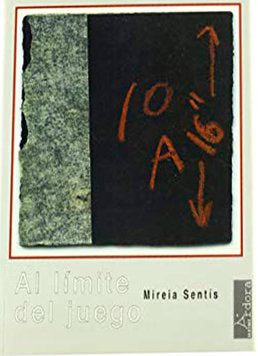 Al límite del juego, de Sentís, Mireia | portada del libro