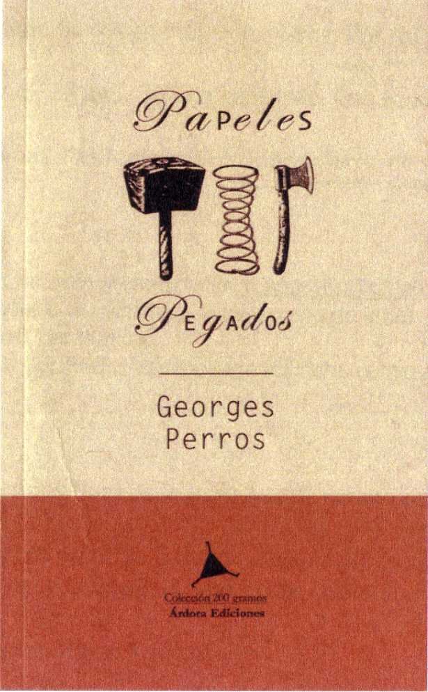 Papeles pegados, de Perros, George | portada del libro