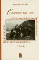 Crisantemos para todos, de CARMEN RUIZ-TILVE ARIAS | portada del libro