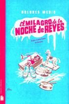El milagro de la noche de Reyes, de DOLORES MEDIO | portada del libro