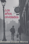 A・OS OLVIDADOS, de DUQUE MOROS | portada del libro