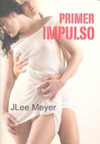 PRIMER IMPULSO, de Meyer | portada del libro