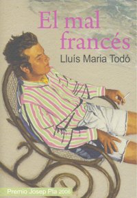 MAL FRANCES,EL, de Todó | portada del libro