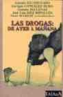 Las drogas: de ayer a mañana, de Escohotado | portada del libro