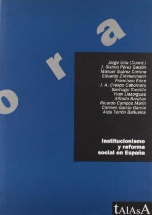 Institucionismo y reforma social en España, de Uría González | portada del libro