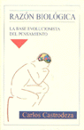 Razón biológica, de Carlos Castrodeza | portada del libro