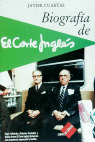 BIOGRAFIA DE EL CORTE INGLES, de CUARTAS | portada del libro