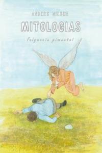 Mitolog¡as, de NILSEN, ANDERS | portada del libro