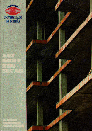 Análisis matricial de sistemas estructurales, de MARTIN GUTIERREZ, EMILIO | portada del libro
