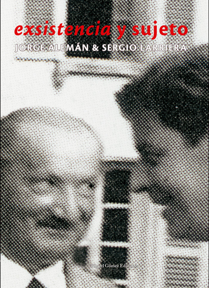 Exsistencia y sujeto, de Alemán, Jorge | portada del libro