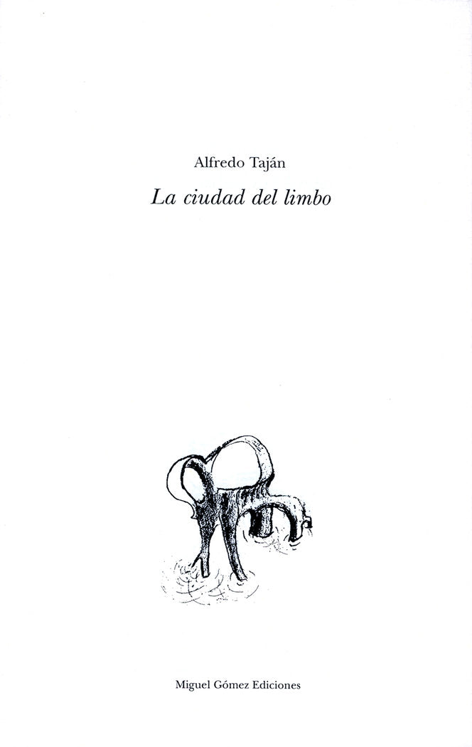La ciudad del limbo, de Taján, Alfredo | portada del libro