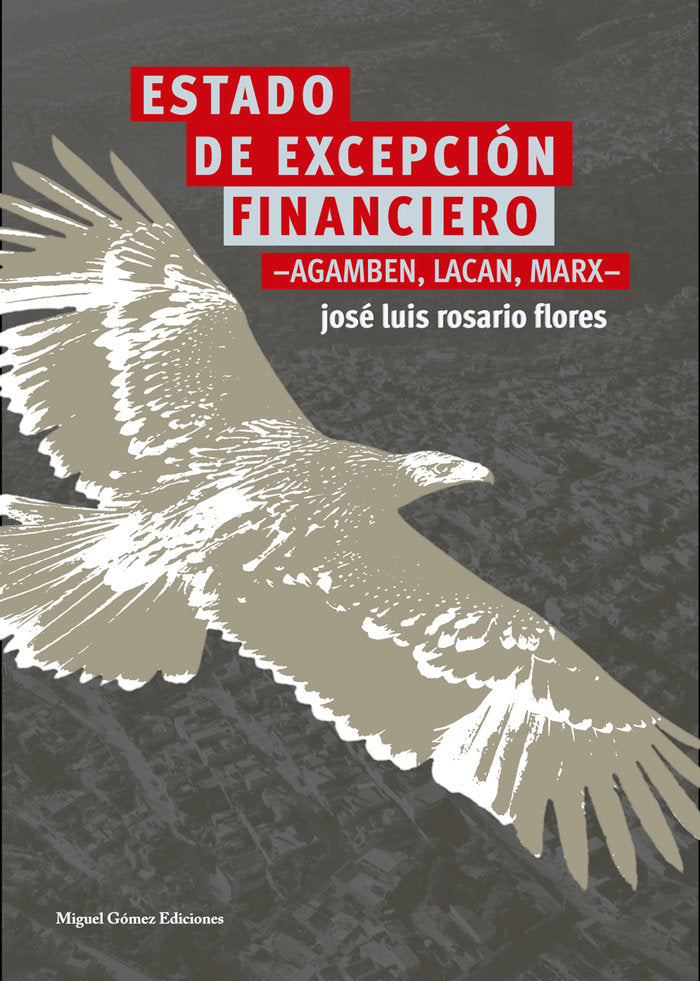 Estado de excepción financiero, de Rosario Flores, José Luis | portada del libro