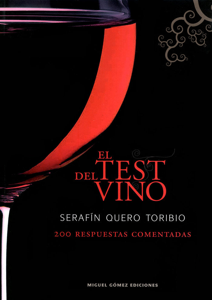 El test del vino, de Quero Toribio, Serafín | portada del libro