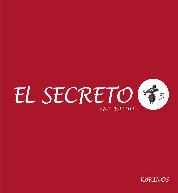 SECRETO, EL *, de Battut | portada del libro