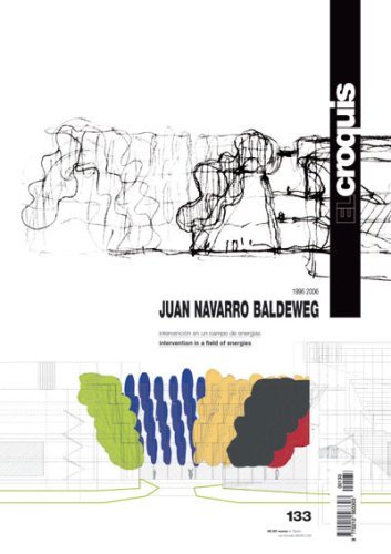 CROQUIS 133 JUAN NAVARRO BALDEWEG 1996-2006, de EL CROQUIS | portada del libro