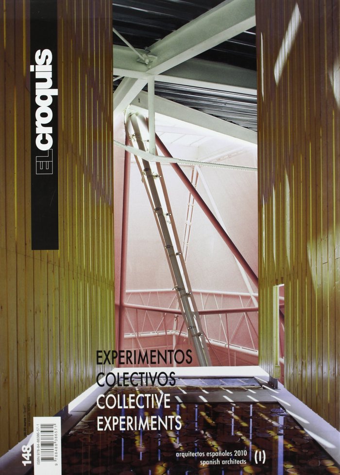 CROQUIS Nº 148: EXPERIMENTOS COLECTIVOS / COLLECTIVE EXPERIMENTS. ARQUITECTOS ESPAÑOLES 2010 (I), de VV.AA. | portada del lib