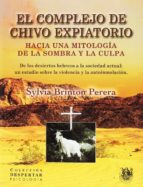 EL COMPLEJO DE CHIVO EXPIATORIO, de SYLVIA BRINTON PERERA | portada del libro