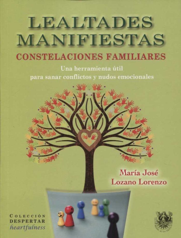 LEALTADES MANIFIESTAS, de LOZANO LORENZO, MARIA JOSE | portada del libro