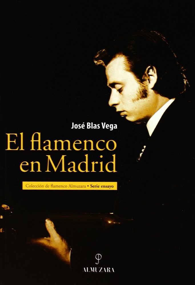 FLAMENCO EN MADRID, EL, de Blás Vega | portada del libro