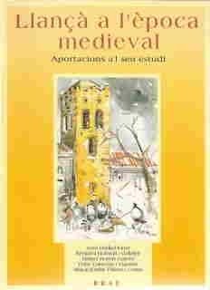 Llançà a l'època medieval, de Badia Homs, Joan | portada del libro