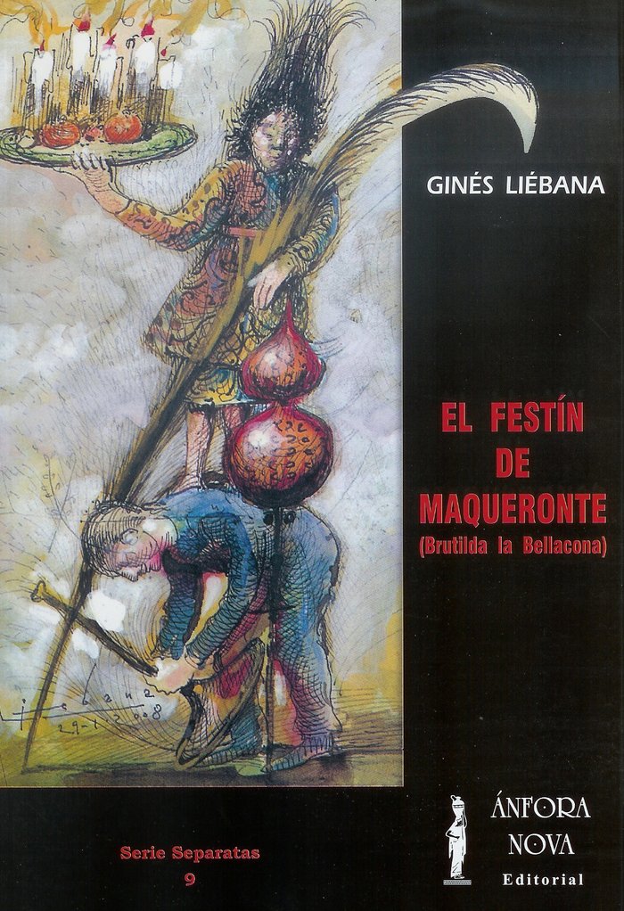 El festín de Maqueronte, de Liébana, Ginés | portada del libro