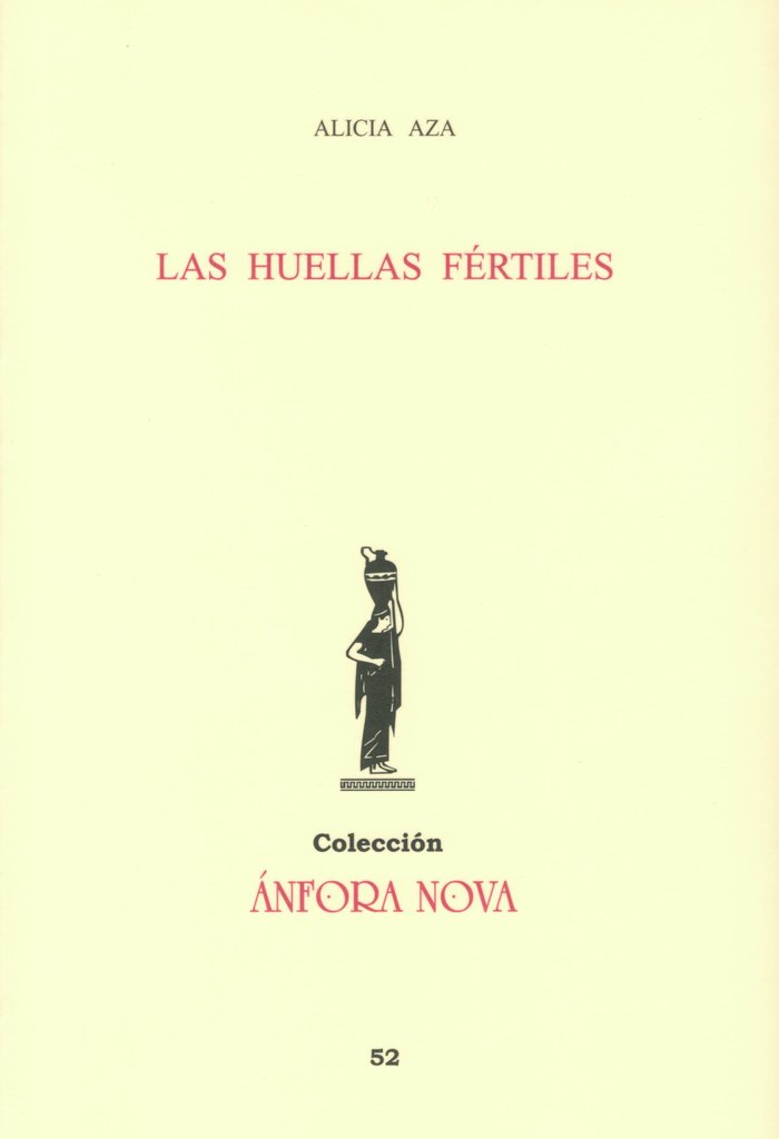 Las huellas fértiles, de Aza, Alicia | portada del libro
