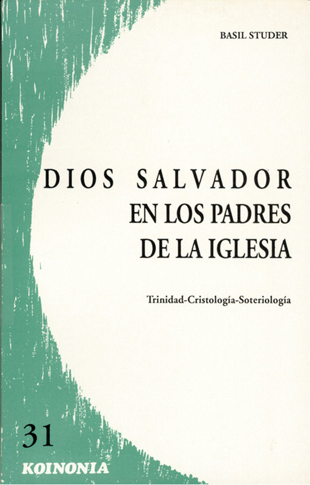 Dios salvador en los Padres de la Iglesia, de Studer, Basil | portada del libro