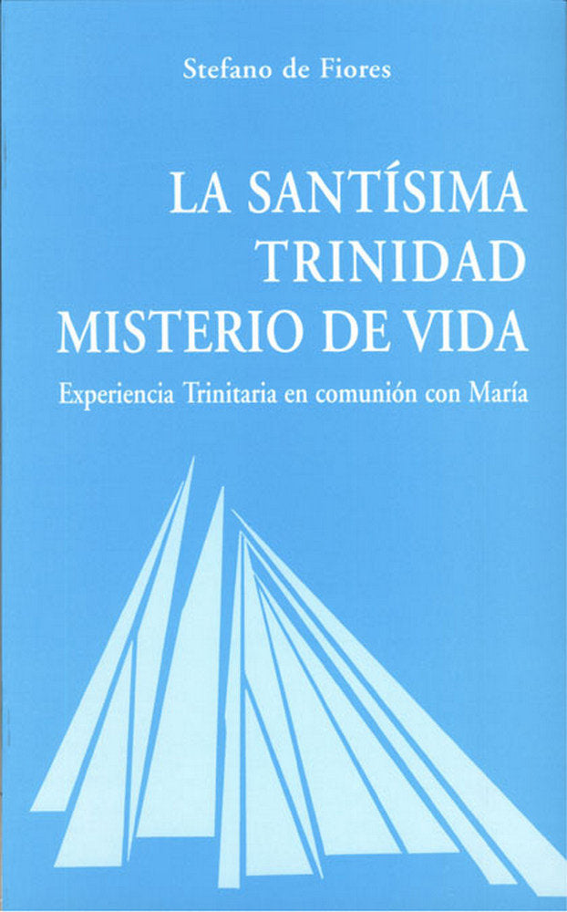 La Santísima Trinidad, misterio de vida, de De Fiores, Stefano | portada del libro