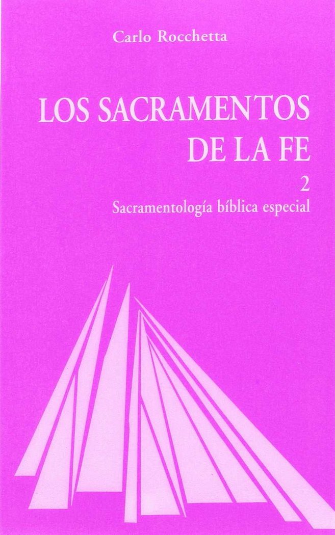 Los Sacramentos de la fe II, de Rocchetta, Carlo | portada del libro