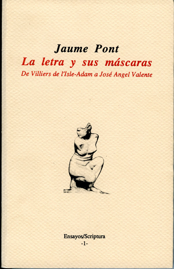 La letra y sus máscaras., de Pont | portada del libro
