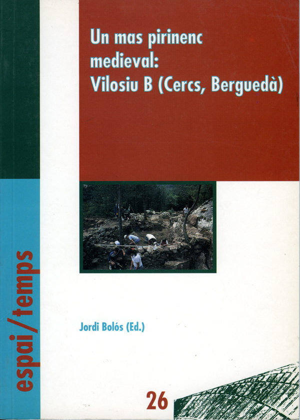 Un mas pirinenc medieval. Vilosiu B., de Varios autores | portada del libro