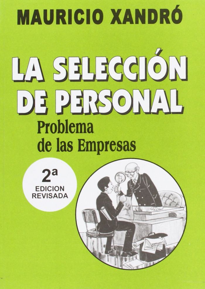 La selección de personal. Problema de las empresas, de Xandró | portada del libro
